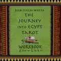 Julie Cuccia-Watts – The Journey Into Egypt Workbook