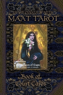 julie-cuccia-watts-maat-tarot-book-of-court-cards